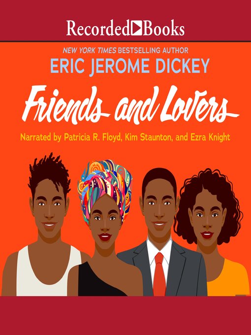 Title details for Friends and Lovers by Eric Jerome Dickey - Wait list
